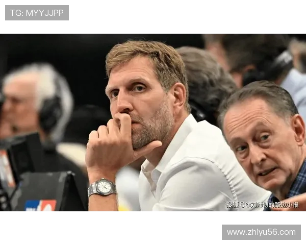 诺维茨基:独行侠有望争夺总冠军关键在于保持健康